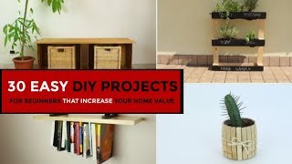 30 Easy DIY Projects For Beginners That Increase Your Home Value