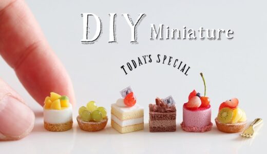 樹脂粘土６種類のミニチュアケーキの作り方。DIY/可愛すぎるプチガトー。6 miniature DIY. How to make miniature cake with air dry clay.