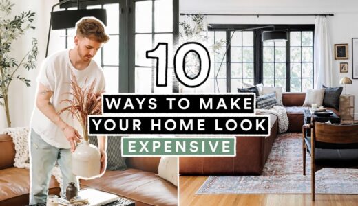 10 AFFORDABLE WAYS TO MAKE YOUR HOME LOOK EXPENSIVE! 🏠 🔨 DIY HOME HACKS