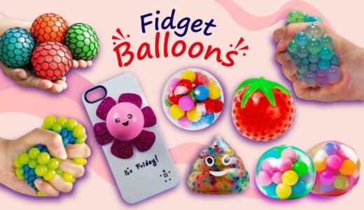 21 DIY Fidget Balloons – Squishy, Stretchy and Lovely Stress Balls – Stress Relief Fidget Toy Ideas