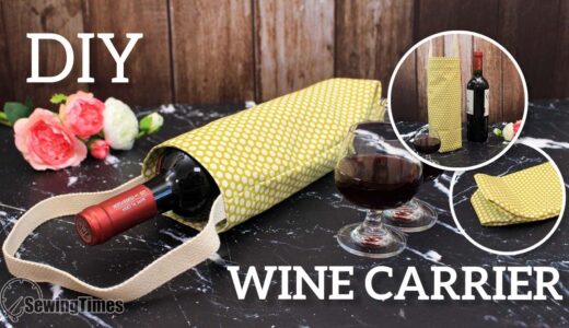 10 Min DIY Wine Carrier | Sewing Gift Project for Beginner [sewingtimes]