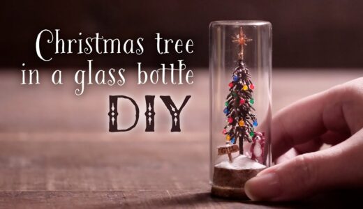 【樹脂粘土】ガラスボトルの中のクリスマスツリー DIY Christmas tree in a glass bottle [clay]