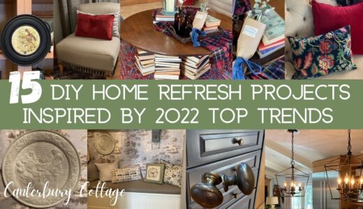 15 Home Refresh DIY Projects Inspired by 2022 Top Trends
