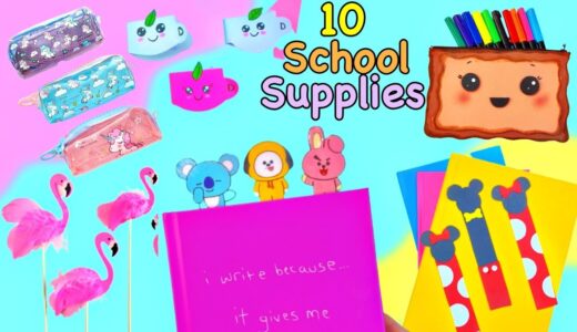 10 DIY AMAZING SCHOOL SUPPLIES IDEAS - BACK TO SCHOOL HACKS