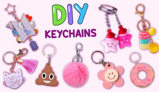 10 DIY KEYCHAIN IDEAS - How To Make Cute Keychain - BTS Keychain - Kawaii Star Keychain and more...