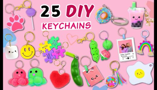 25 AMAZING DIY KEYCHAINS – Making Super Cute Key chain At Home – Easy Craft
