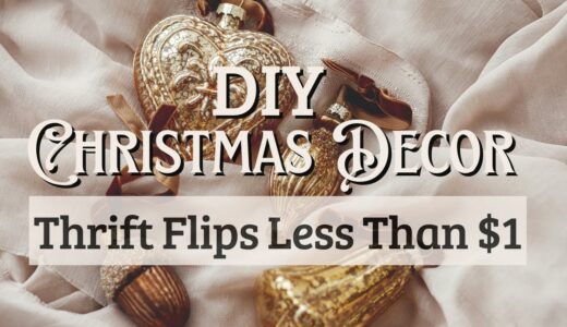 10 DIY CHRISTMAS Decor Ideas! Thrift Flips Less Than $1