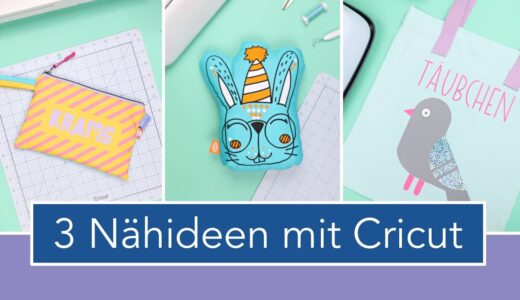 3 DIY Ideen: Cricut x Nähen  🧵✂️
